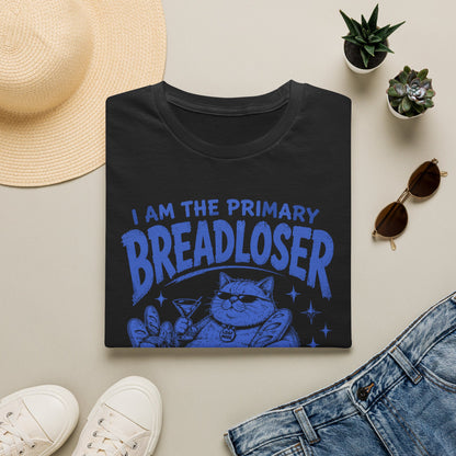 Breadloser household t T-shirt