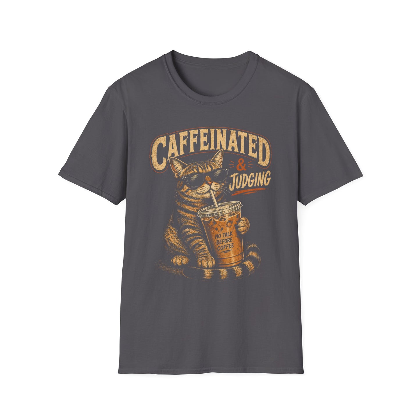 Caffeinated Judgement T-Shirt