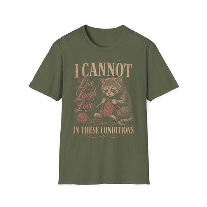 Conditional Living T-Shirt