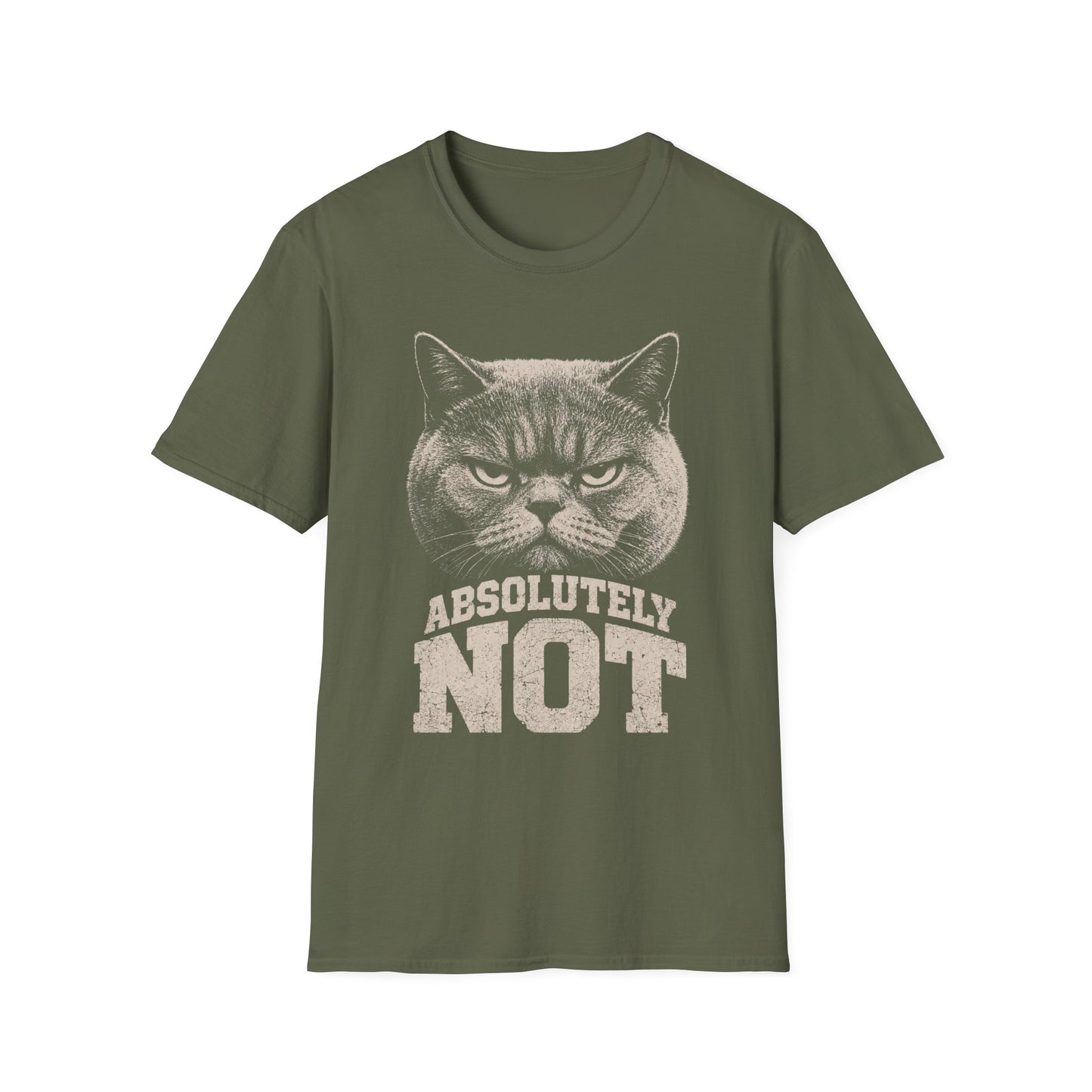 Absolutely Not T-Shirt