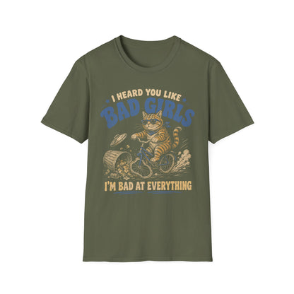 Bad girls t T-shirt