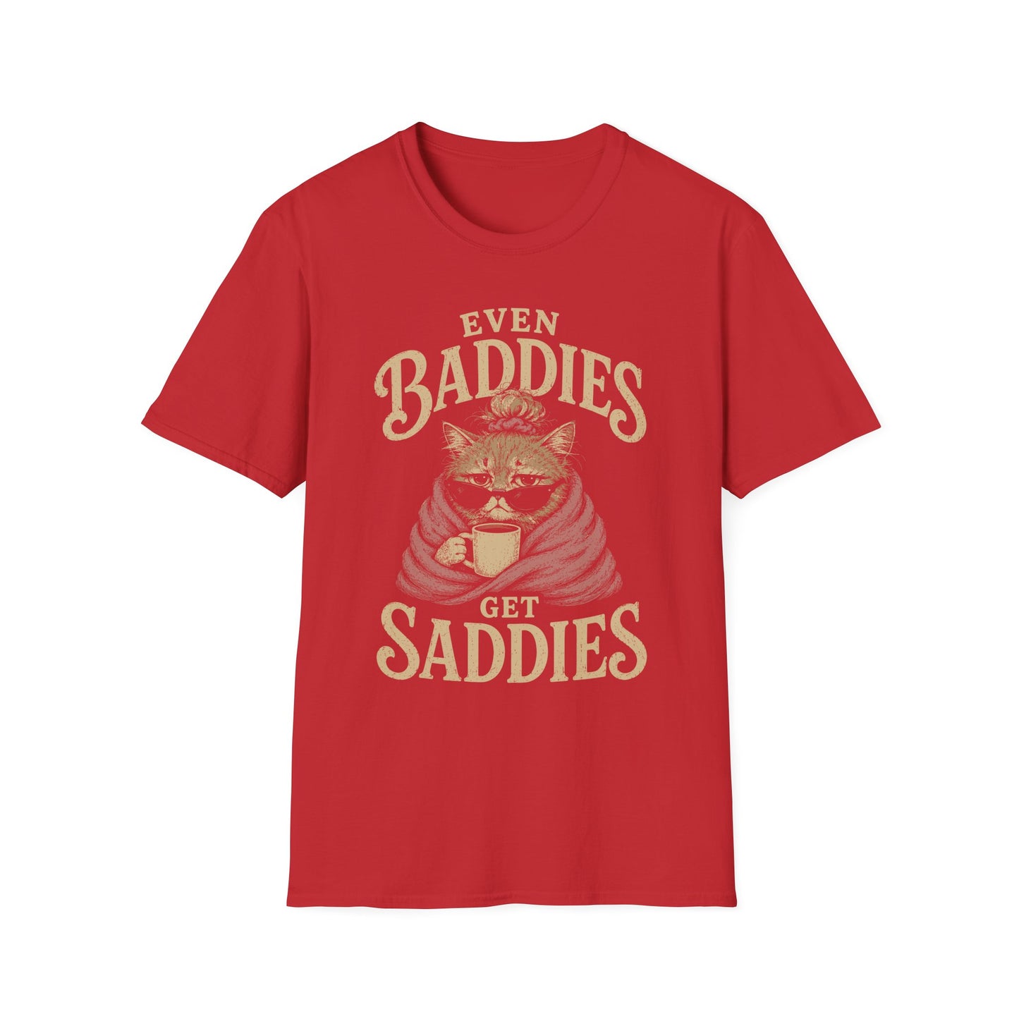 Sad baddies t T-shirt