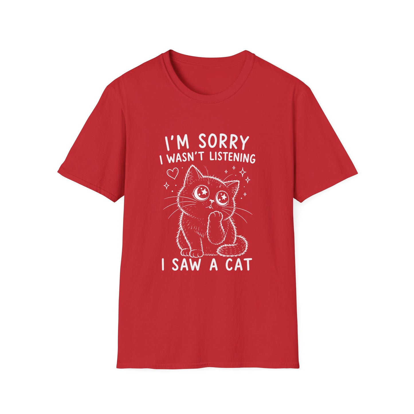 I'm Sorry T-Shirt