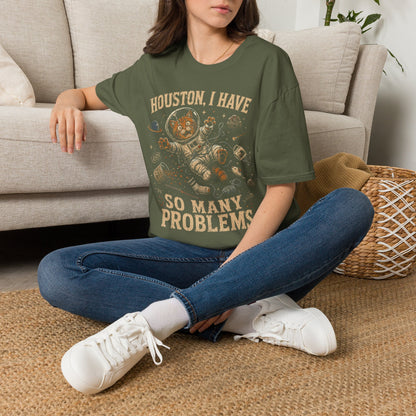 Houston problems t T-shirt