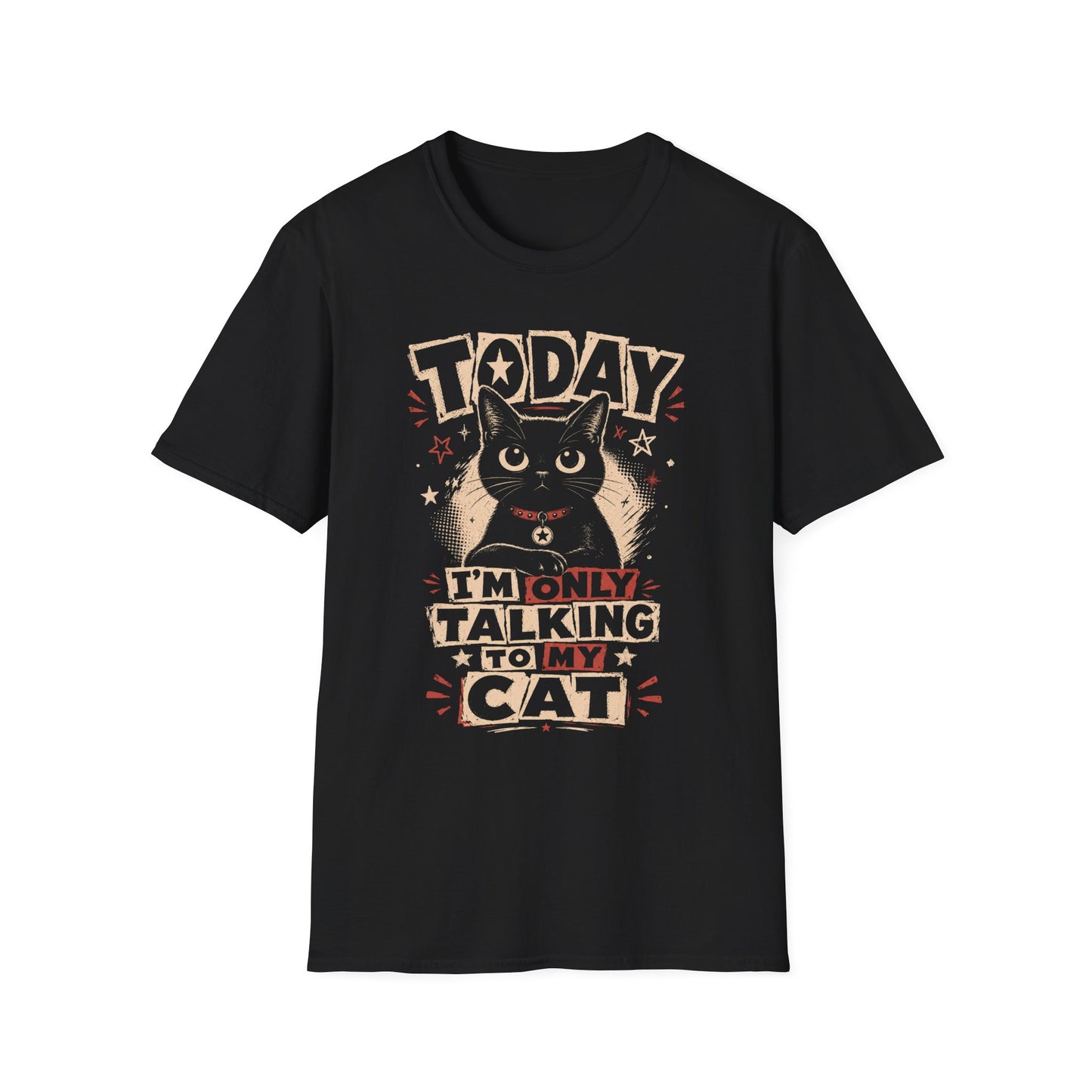 Today Cat T-Shirt