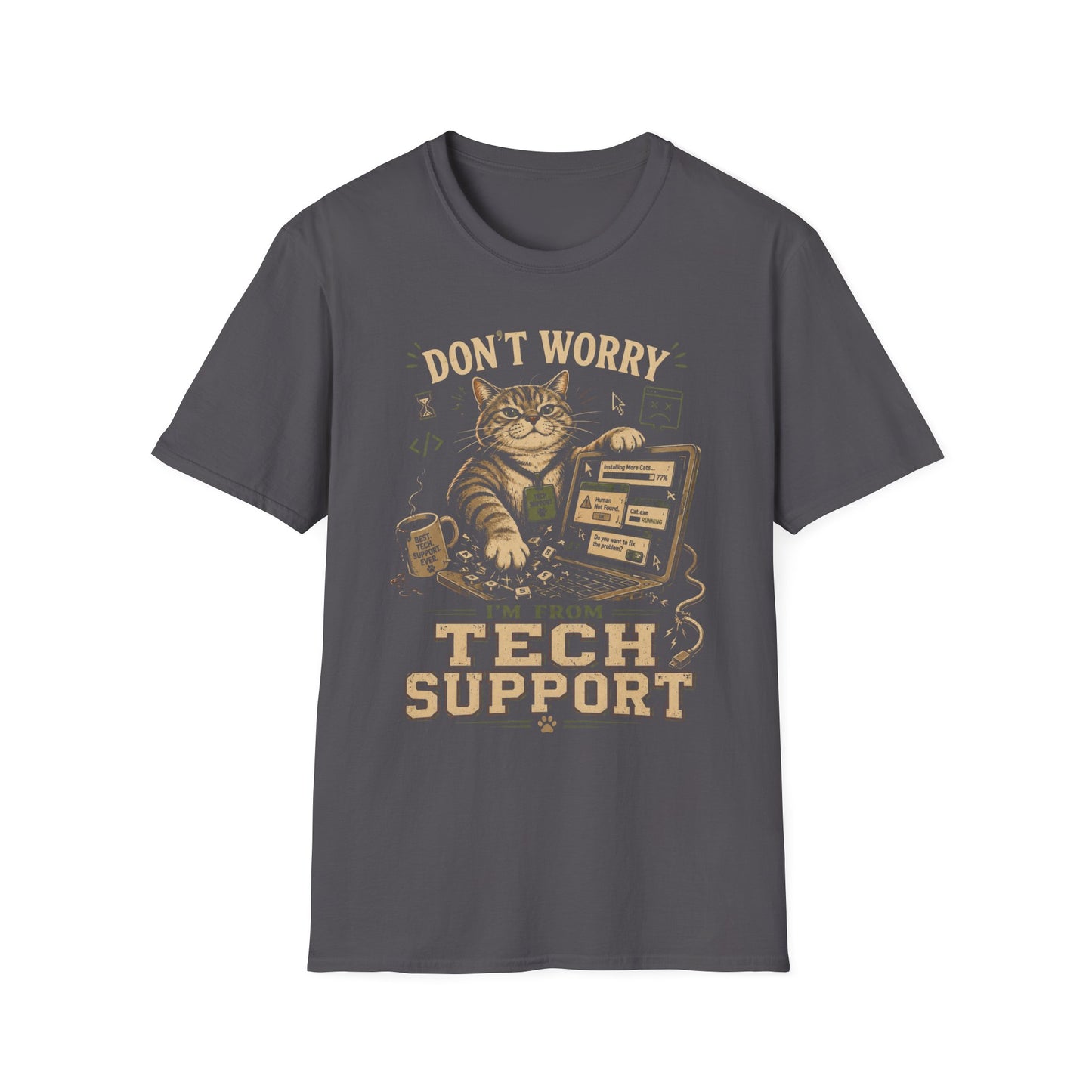 Don't Worry Sup T-Shirt
