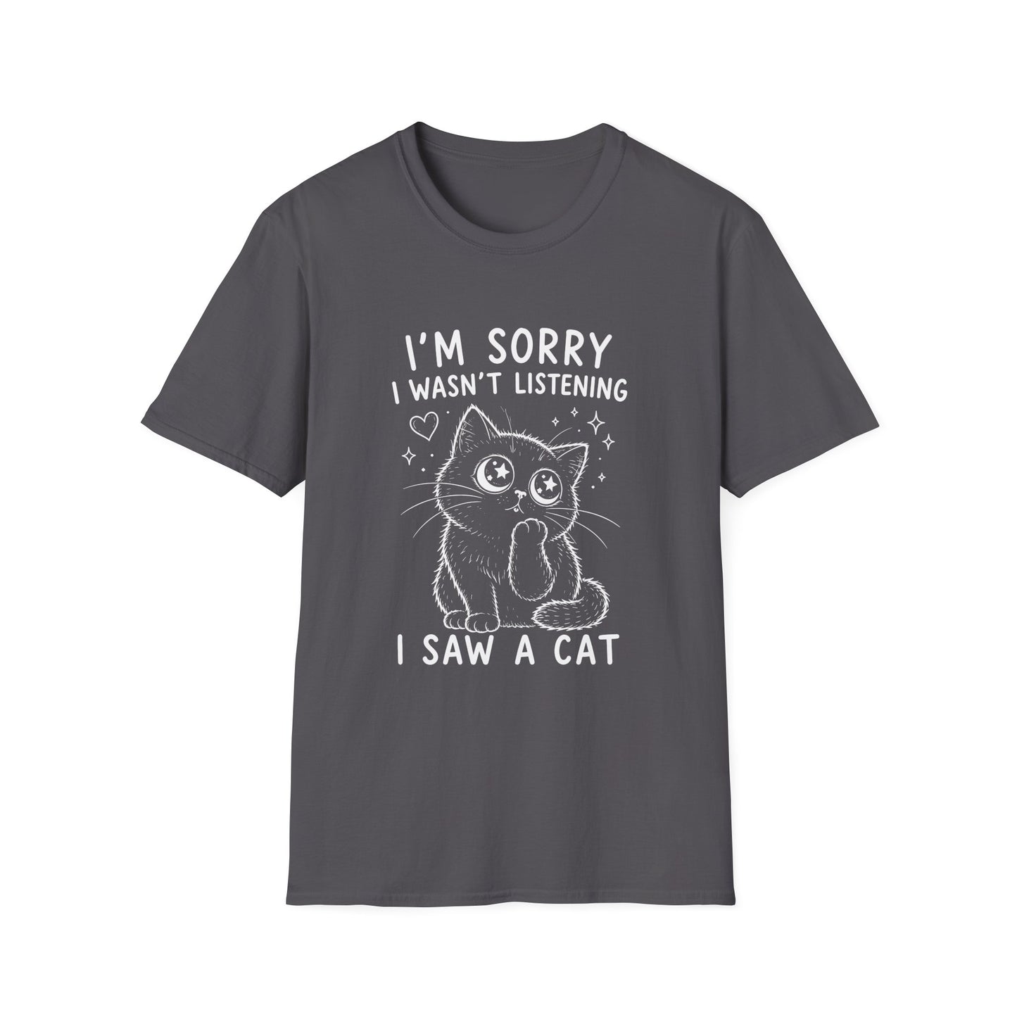 I'm Sorry T-Shirt