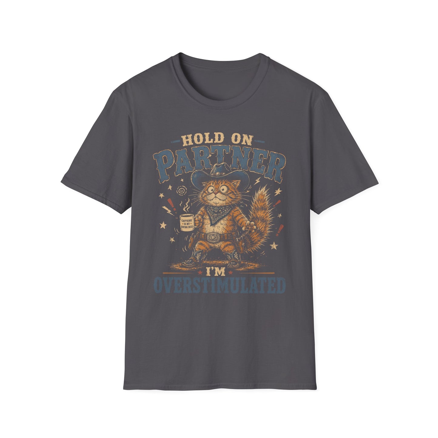 Overstimulated partner t T-shirt