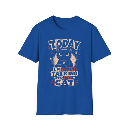 Today Cat T-Shirt