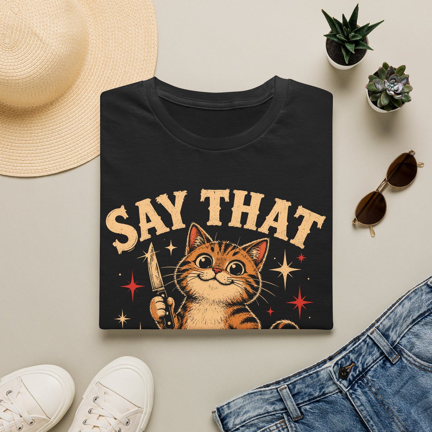 Say again t T-shirt