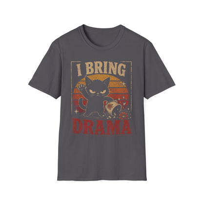 Bring Drama T-Shirt