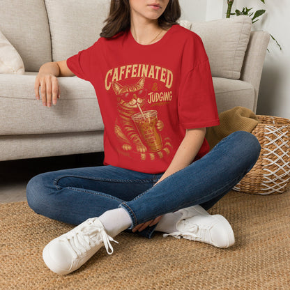 Caffeinated Judgement T-Shirt