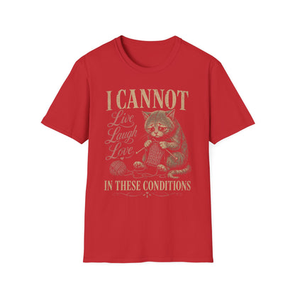 Conditional Living T-Shirt