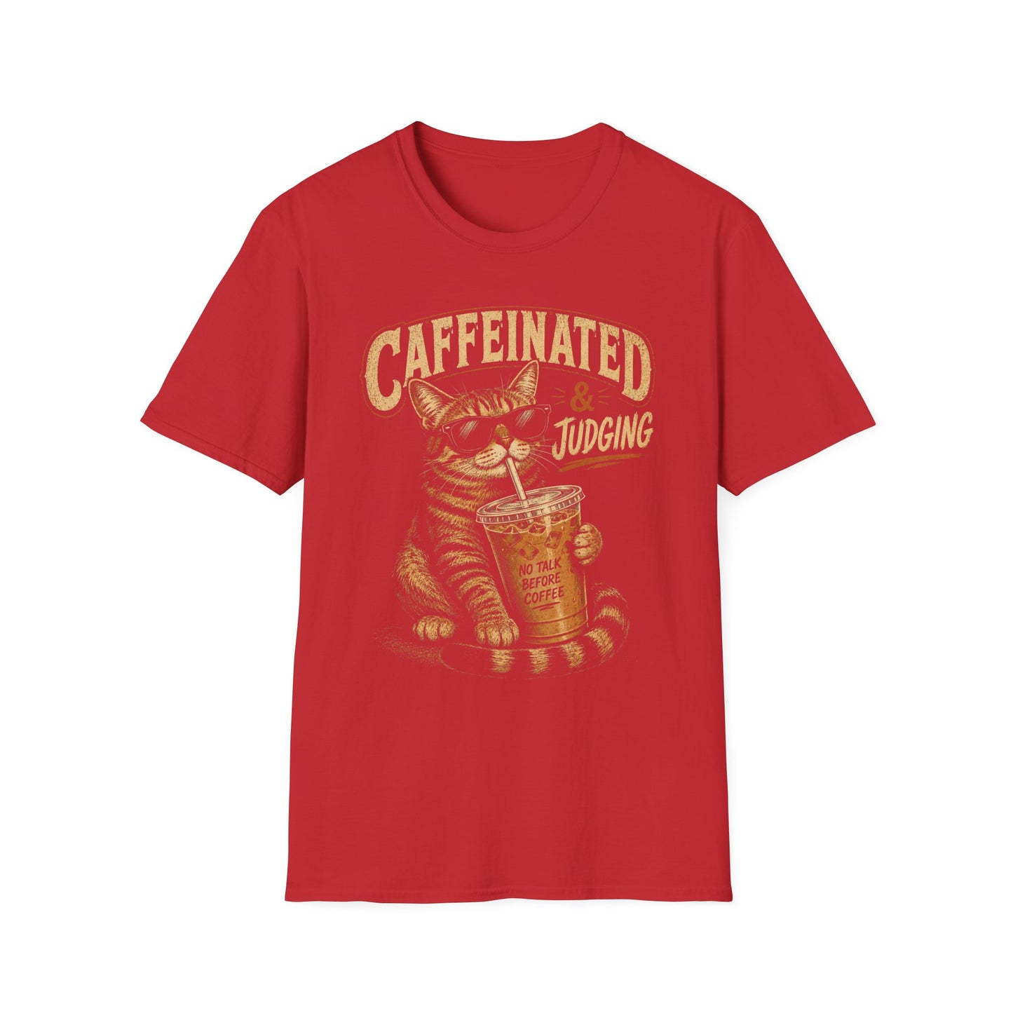 Caffeinated Judgement T-Shirt