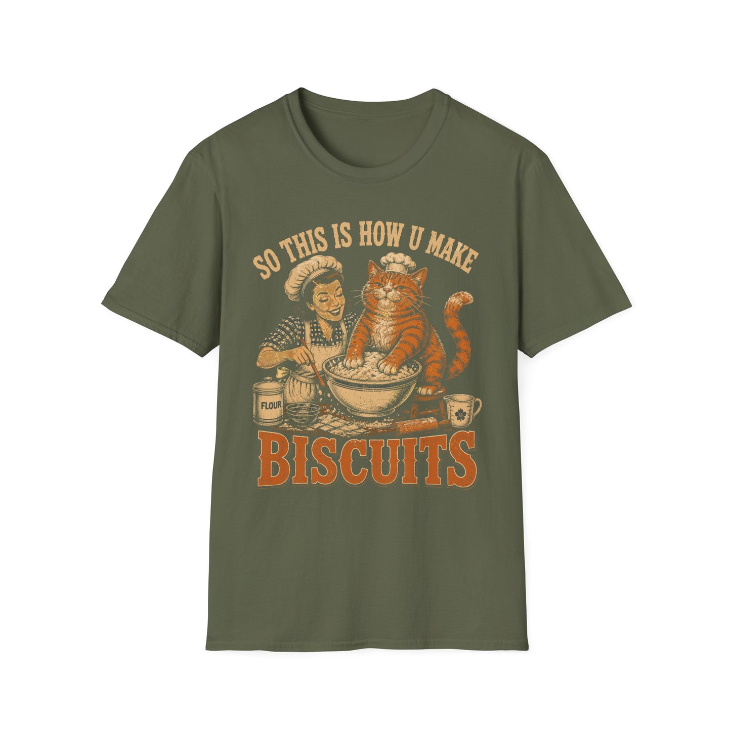 Making biscuits t T-shirt