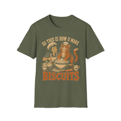 Making biscuits t T-shirt