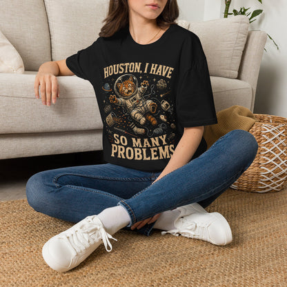 Houston problems t T-shirt