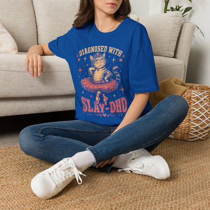 Slay phd t T-shirt