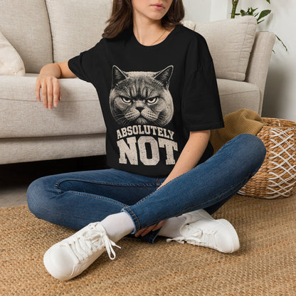 Absolutely Not T-Shirt