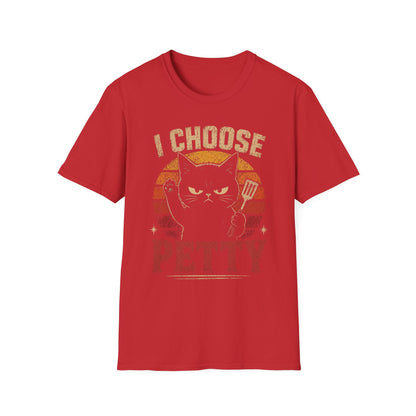 Choose Petty T-Shirt