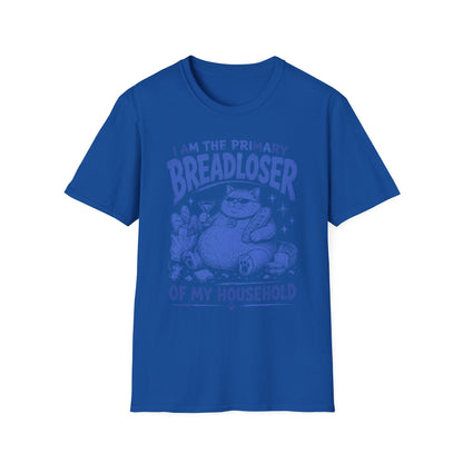 Breadloser household t T-shirt