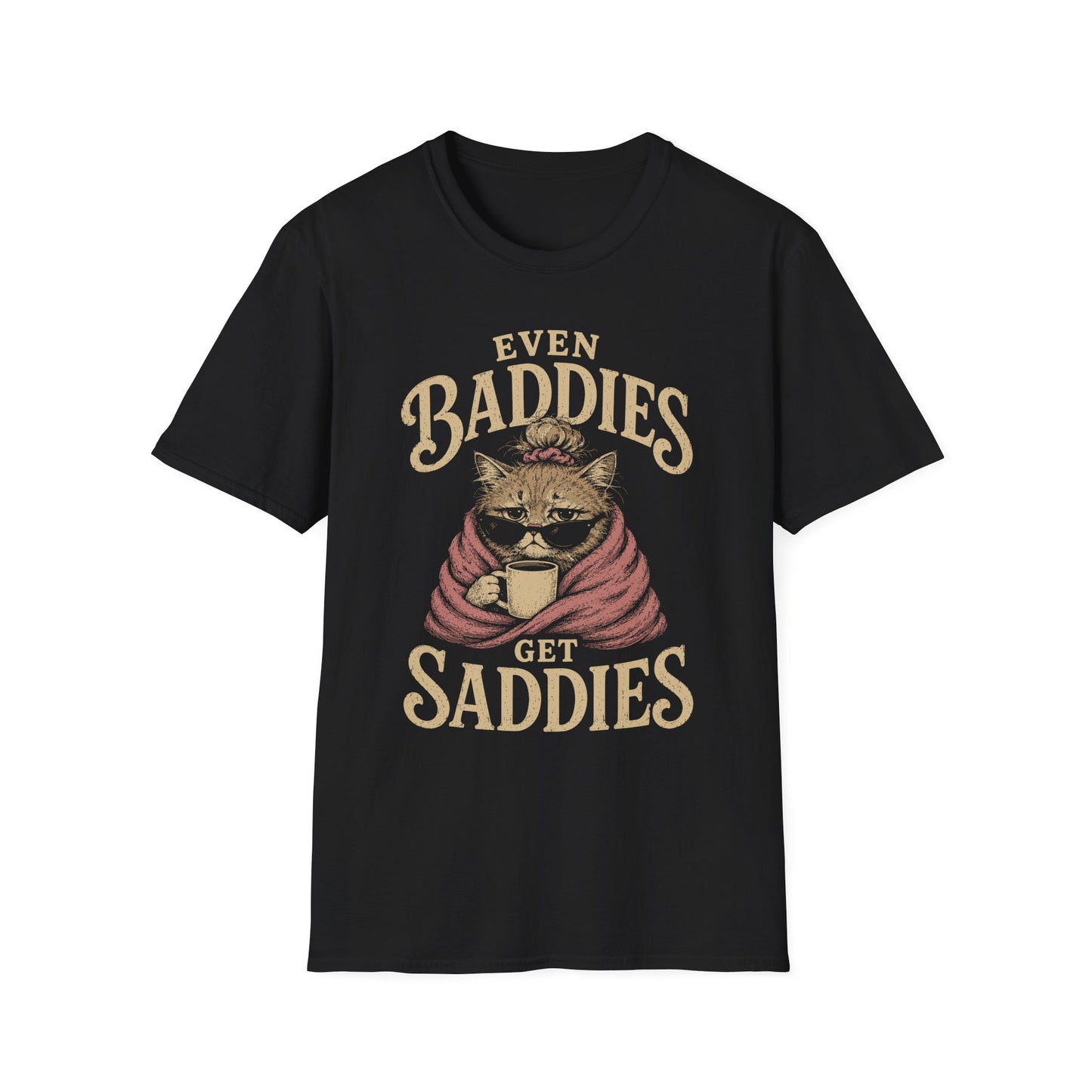 Sad baddies t T-shirt
