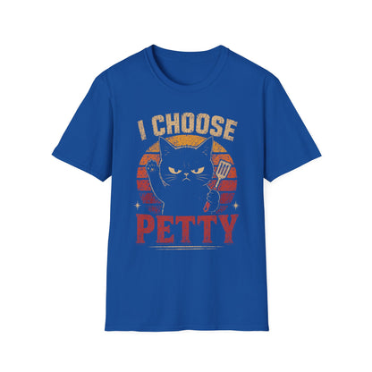 Choose Petty T-Shirt